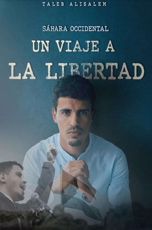 Taleb Alisalem Sahara occidental Un viaje a la libertad