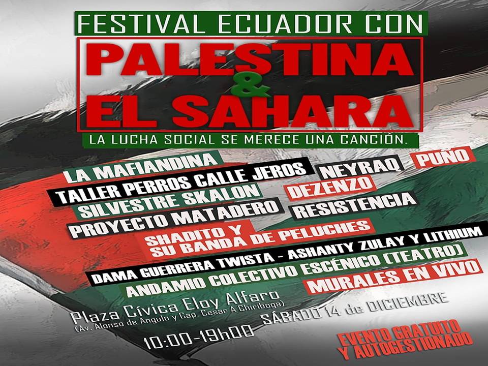 Cartel Festival Ecuador con Palestina y el Sáhara Occidental Festival Ecuador con Palestina y el Sáhara Occidental