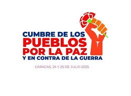Cumbre de los Pueblos por la Paz y Contra la Guerras Cumbre de los Pueblos por la Paz y Contra la Guerras