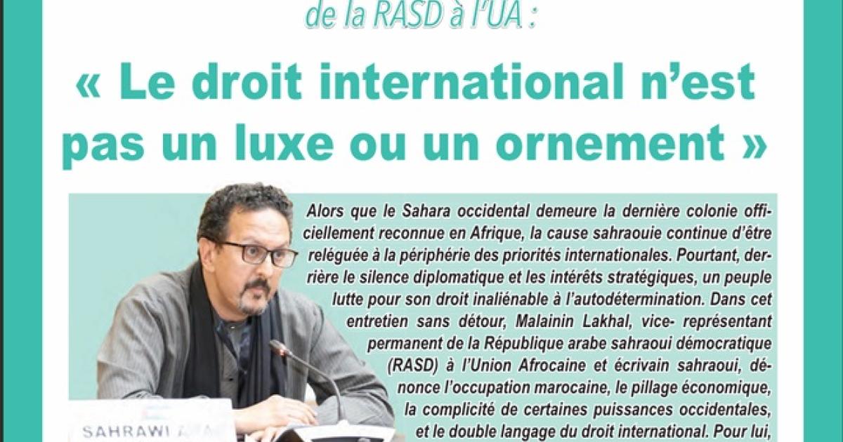 Malainin Lakhal: “The Moroccan occupation will never erase history nor Sahrawi sovereignty over Western Sahara”